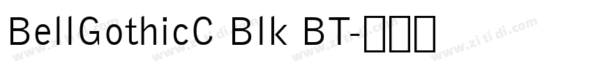 BellGothicC Blk BT字体转换 BellGothicC Blk BT字体转换